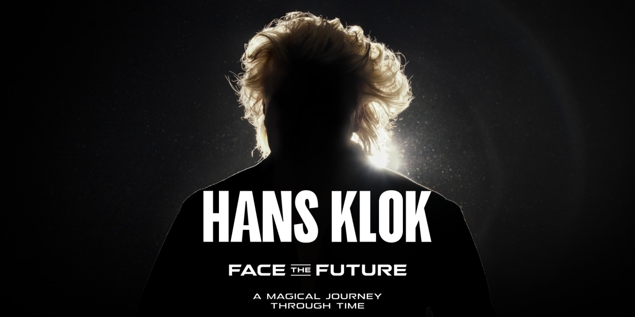 Feature: Hans Klok Tilt Nieuwe Theatershow Face the Future Naar Ongekend Niveau! 