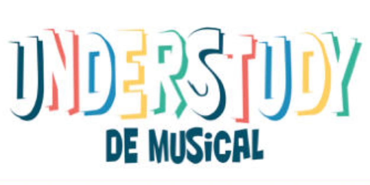 Feature: THEATERCONCERT 'UNDERSTUDY, DE MUSICAL' at DeLaMar West  Image