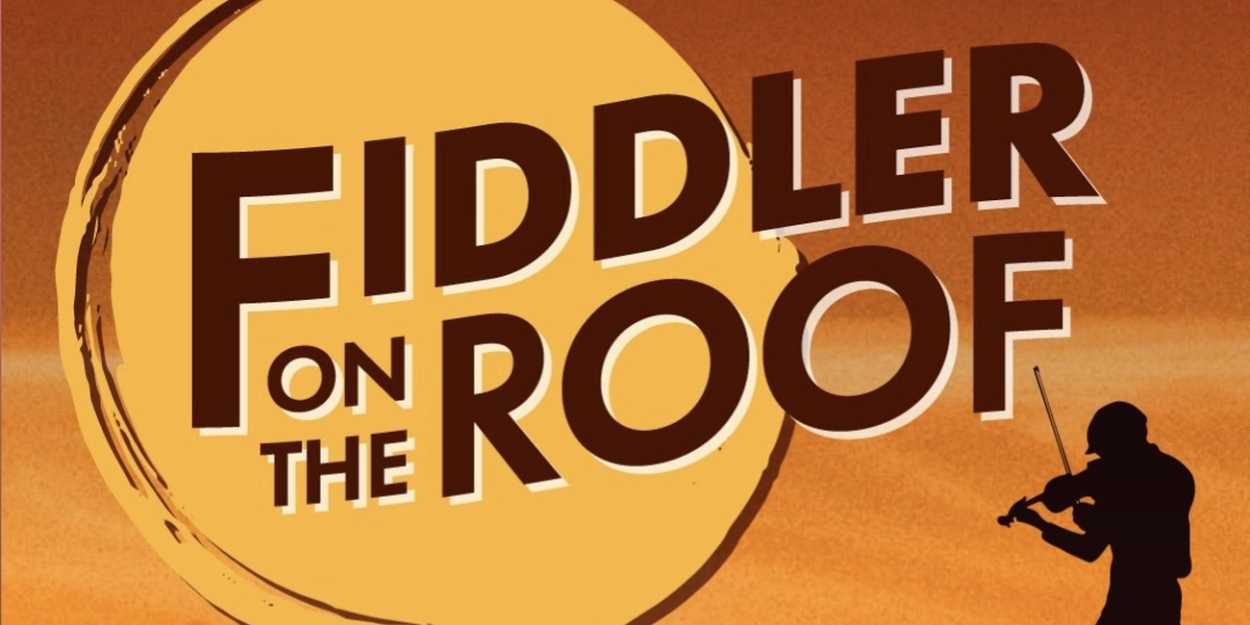 FIDDLER ON THE ROOF to Open at Music Mountain Theatre in February  Image