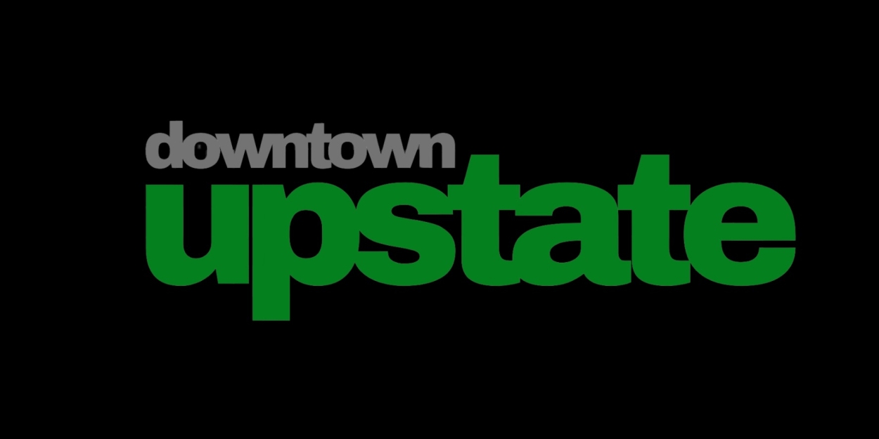 First Annual Downtown Upstate Festival to Be Held in September  Image