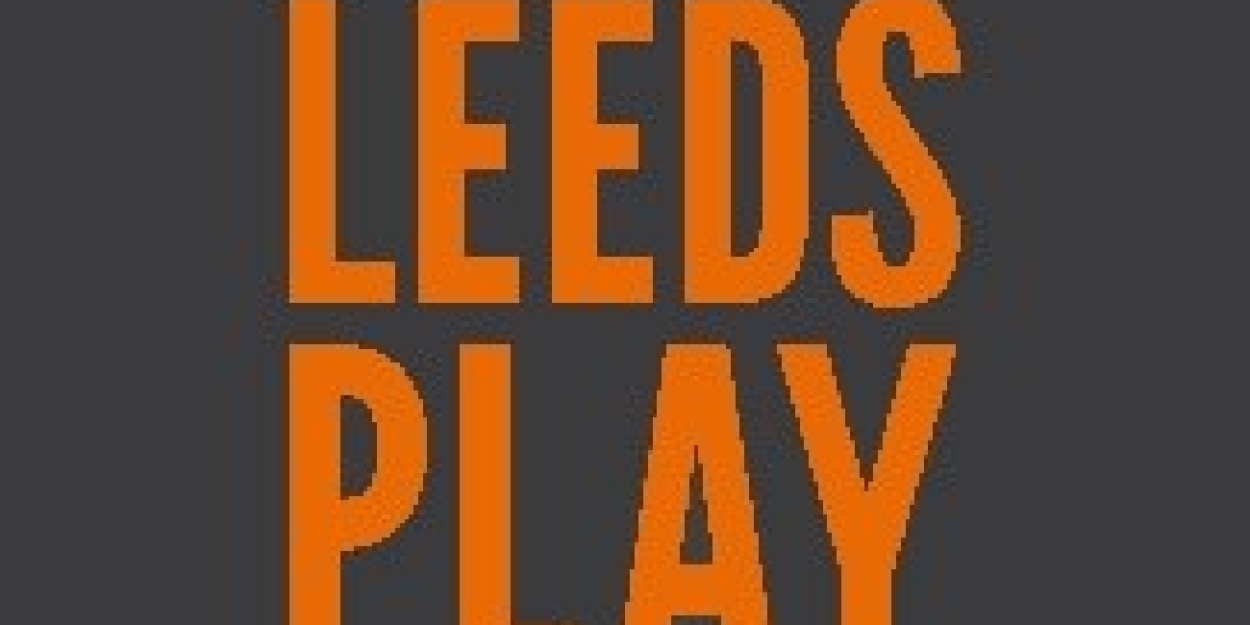 First Four Shows On Sale as Part of Leeds Playhouse Spring/Summer 2024 Season 