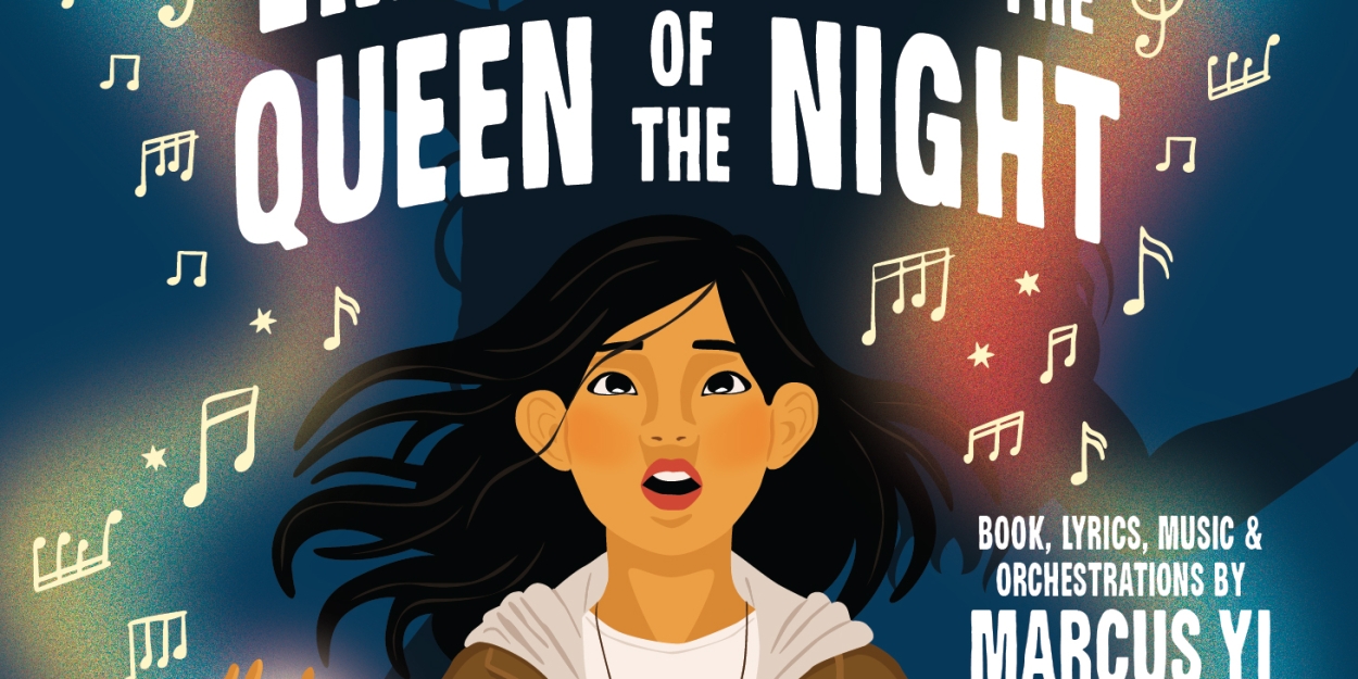 First Stage Hosts World Premiere of EMILY SONG AND THE QUEEN OF THE NIGHT