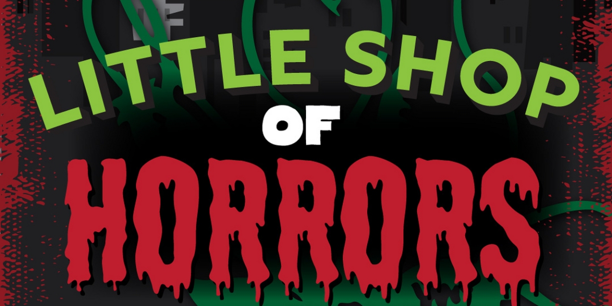 Florida Rep Theatre Conservatory Program to Present Sci-Fi Smash Musical LITTLE SHOP OF HORRORS 