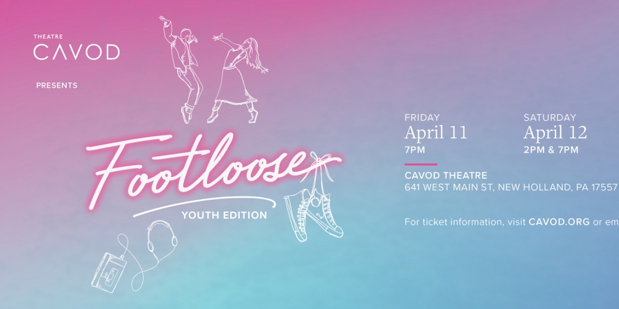 FOOTLOOSE: Youth Edition to Take The Stage At Cavod Theatre  Image