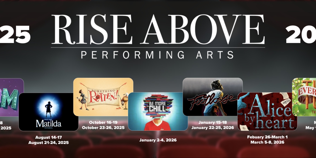 Rise Above Performing Arts To Present THE PROM And More for Season 10