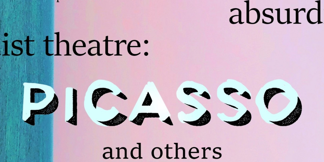 Foster Cat Productions to Present ABSURDIST THEATRE: PICASSO AND OTHERS at Hobgoblin Playhouse  Image