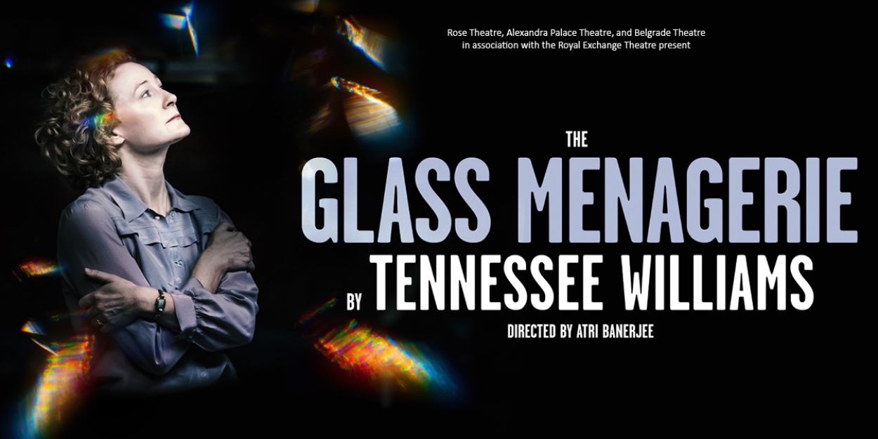 Full Cast and Creative Team Set For the UK Tour of THE GLASS MENAGERIE 