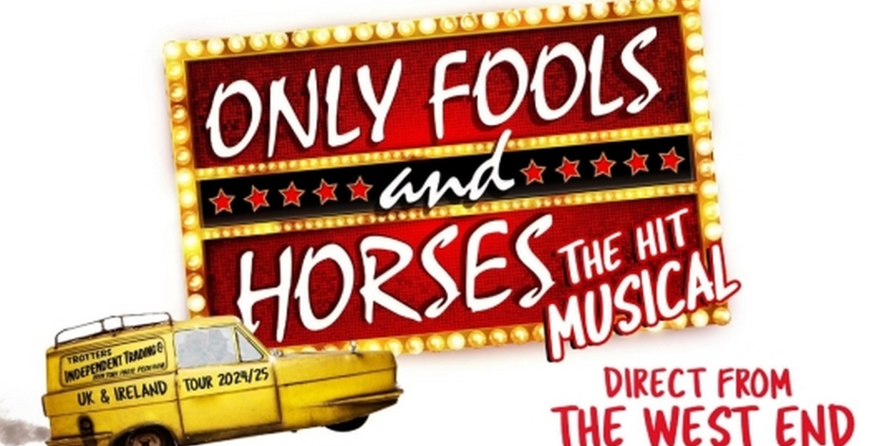 Full Cast Announced for ONLY FOOLS AND HORSES THE MUSICAL At The Theatre Royal  Image