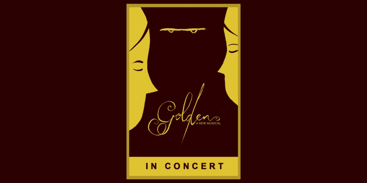 Full Cast Set For New Musical GOLDEN in Concert at the Green Room 42 