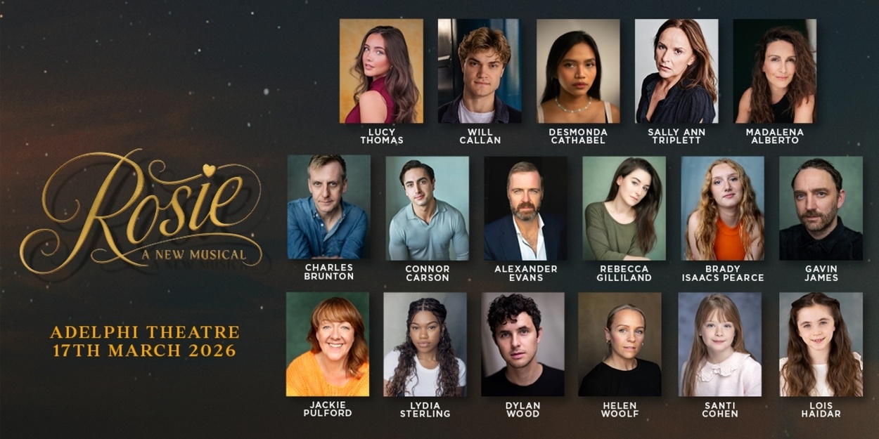 풀 캐스트와 크리에이티브 팀, 새로운 뮤지컬 <ROSIE>에 참여 