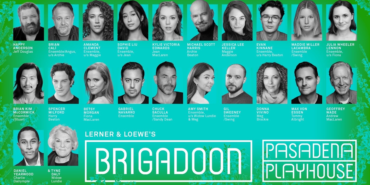 Max von Essen, Betsy Morgan and More to Join Tyne Daly for BRIGADOON at Pasadena Playhouse