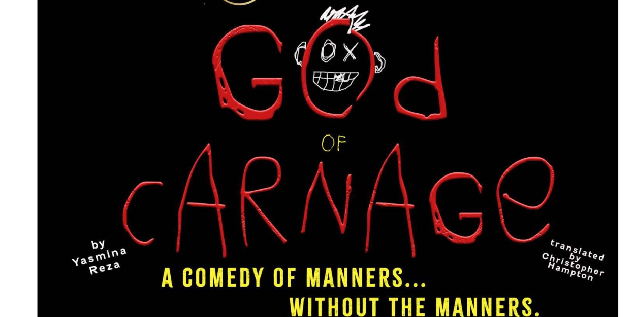 GOD OF CARNAGE Comes to Katonah Classic Stage in May 