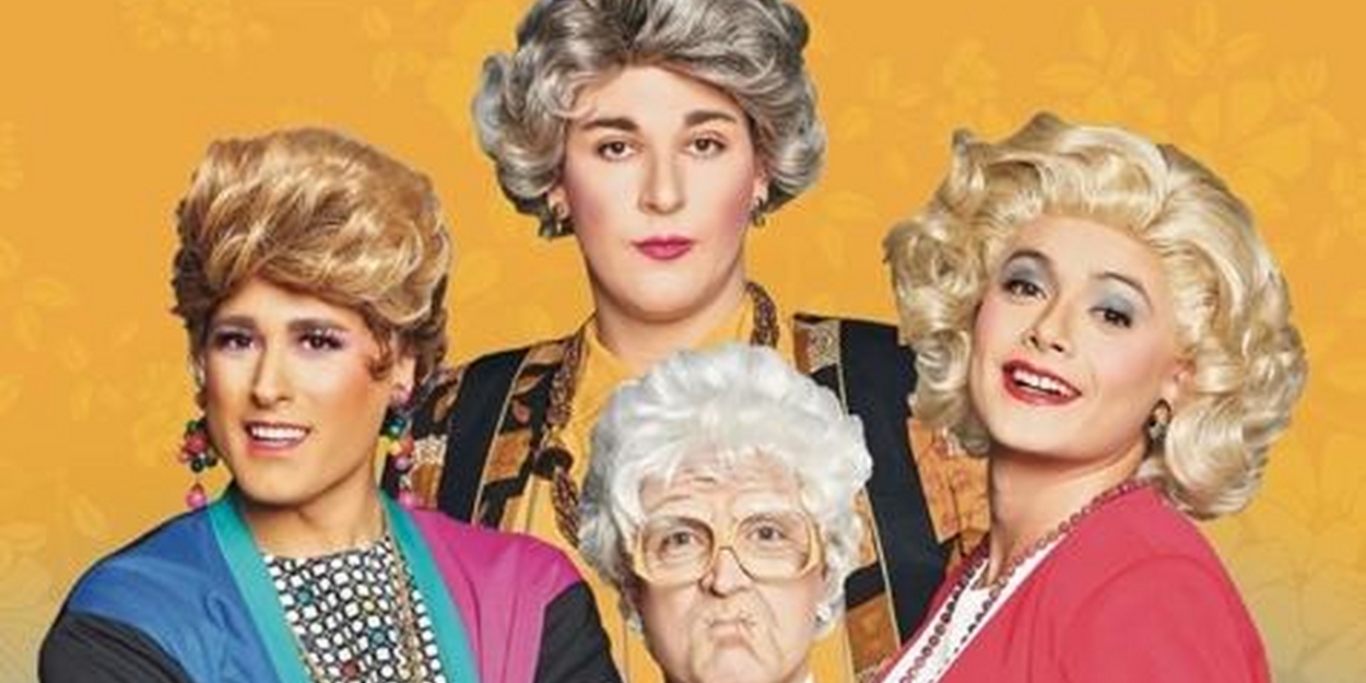 GOLDEN GIRLS - THE LAUGHS CONTINUE is Coming to the Jacksonville Center for the Performing Arts  Image