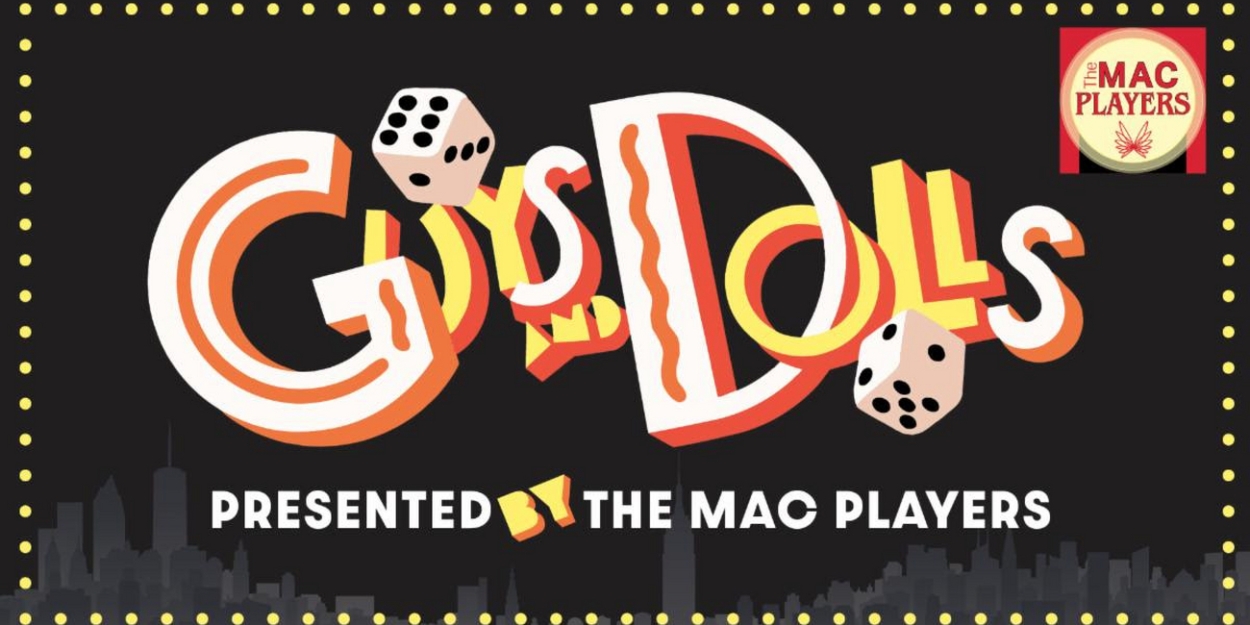 GUYS AND DOLLS Comes to Middletown Arts Center This Month  Image