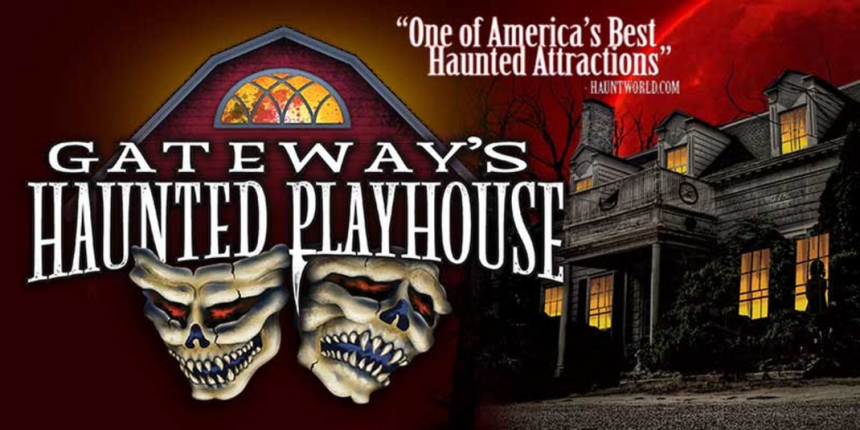 Gateway's Haunted Playhouse to Open This Month  Image