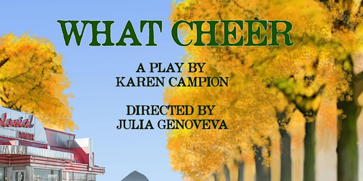 Genoveva Productions to Present NYC Premiere of WHAT CHEER By Karen Campion  Image