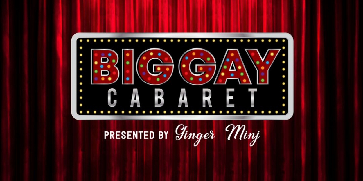 Ginger Minj Brings THE BIG GAY CABARET to Venus Cabaret Theater 