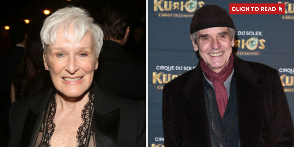 Glenn Close and Jeremy Irons to Reunite in Comedy Film ENCORE - Vimarsana News