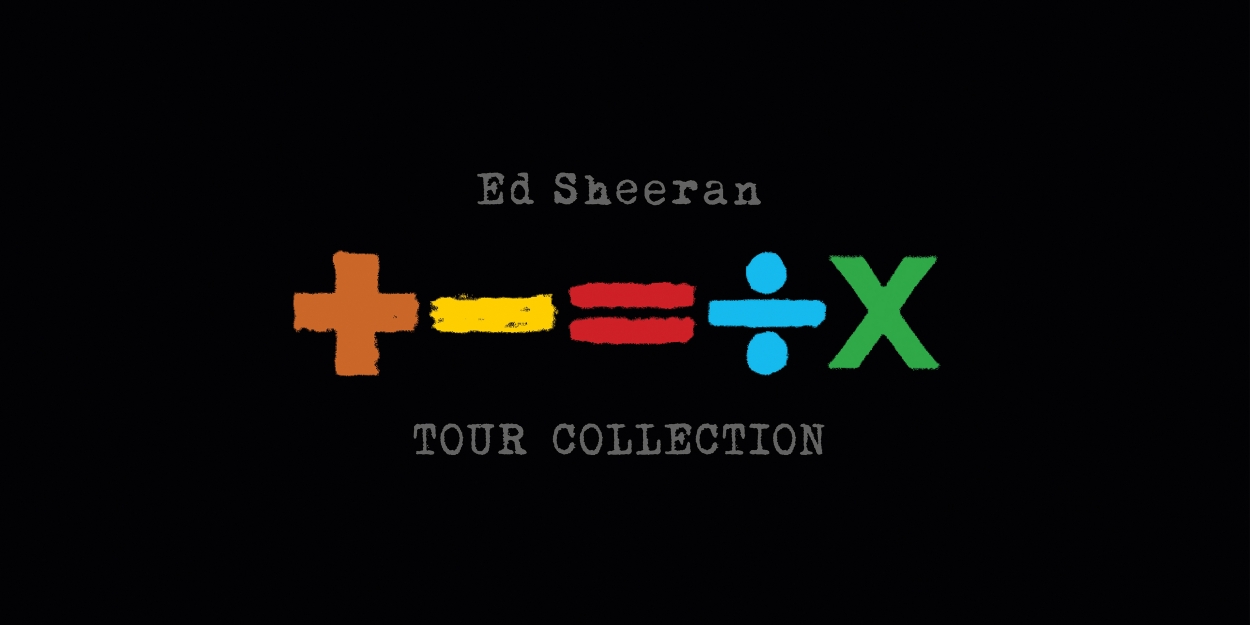 Global Superstar Ed Sheeran to Release '+-=÷× (Tour Collection)'  Image