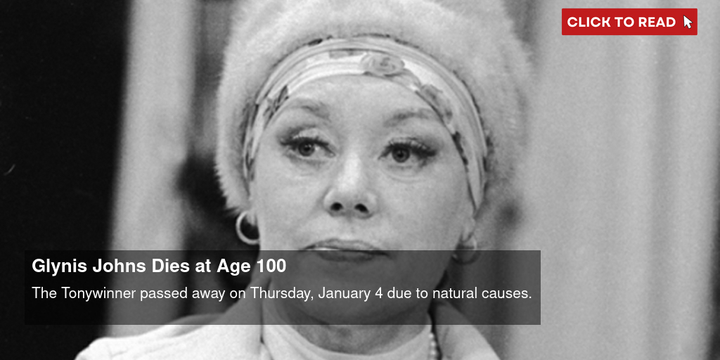 Glynis Johns Dies at Age 100 - Vimarsana News