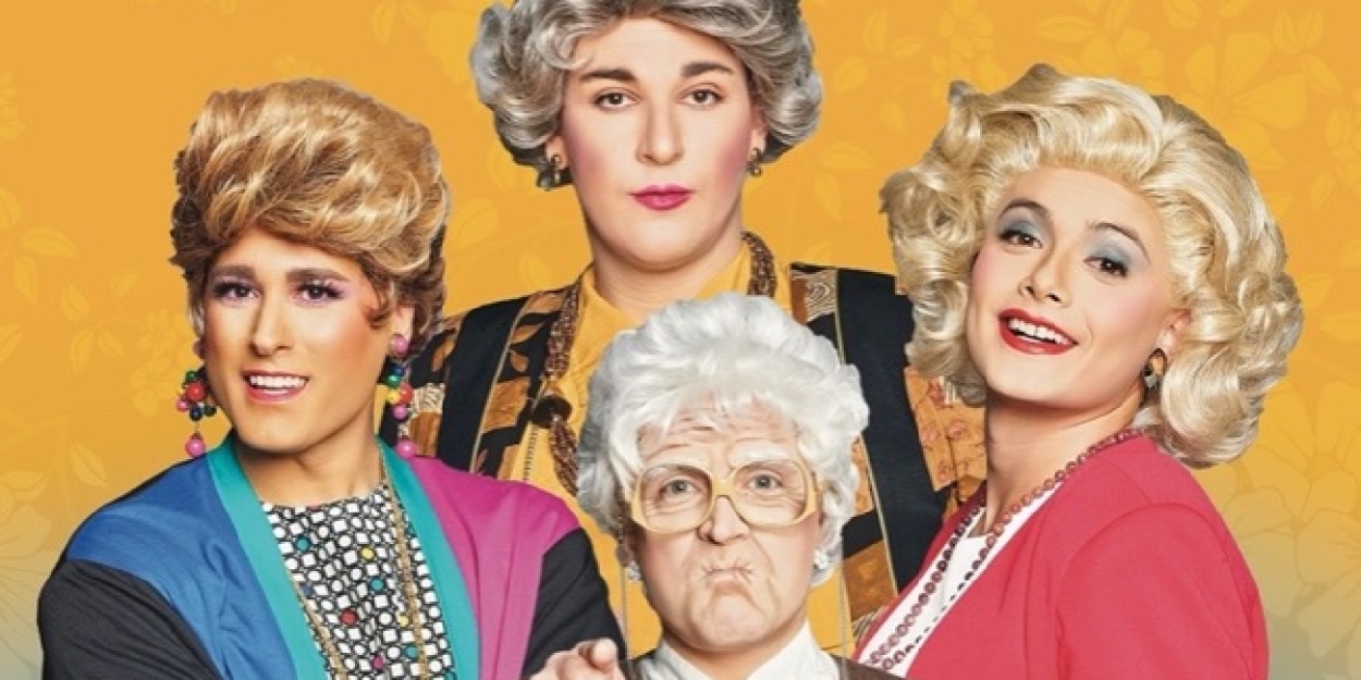 GOLDEN GIRLS: THE LAUGHS CONTINUE Kicks Off 2025 U.S. Tour in March  Image