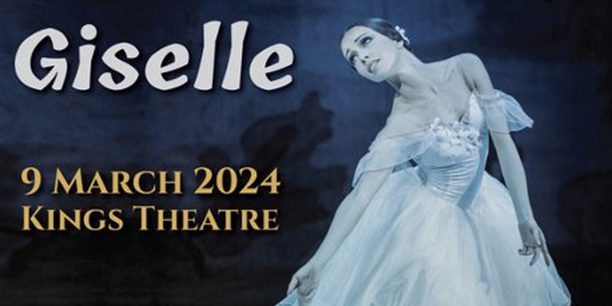 Gran Kyiv Ballet's GISELLE to be Presented at Kings Theatre in March 