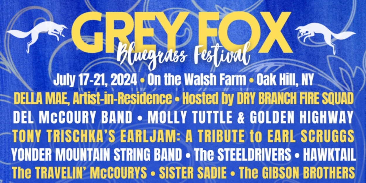 Grey Fox Bluegrass Festival Expands 2024 Lineup 