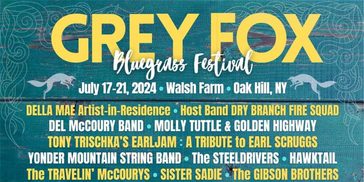 Grey Fox Bluegrass Festival Shares 2024 Stage Schedules  Image