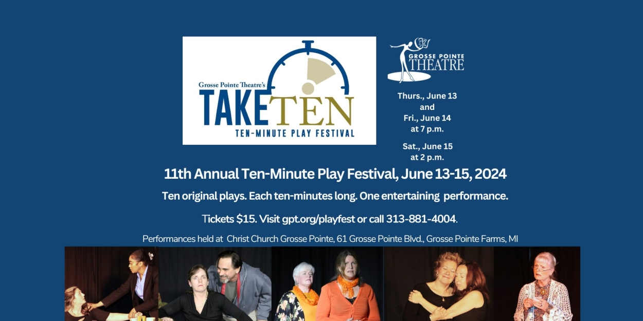 Grosse Pointe Theatre's Ten-Minute Play Festival Opens This Week  Image