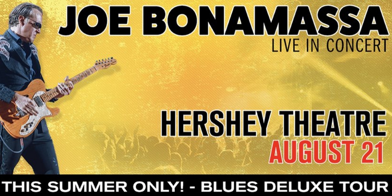 Guitarist Joe Bonamassa Will Perform at Hershey Theatre in August  Image