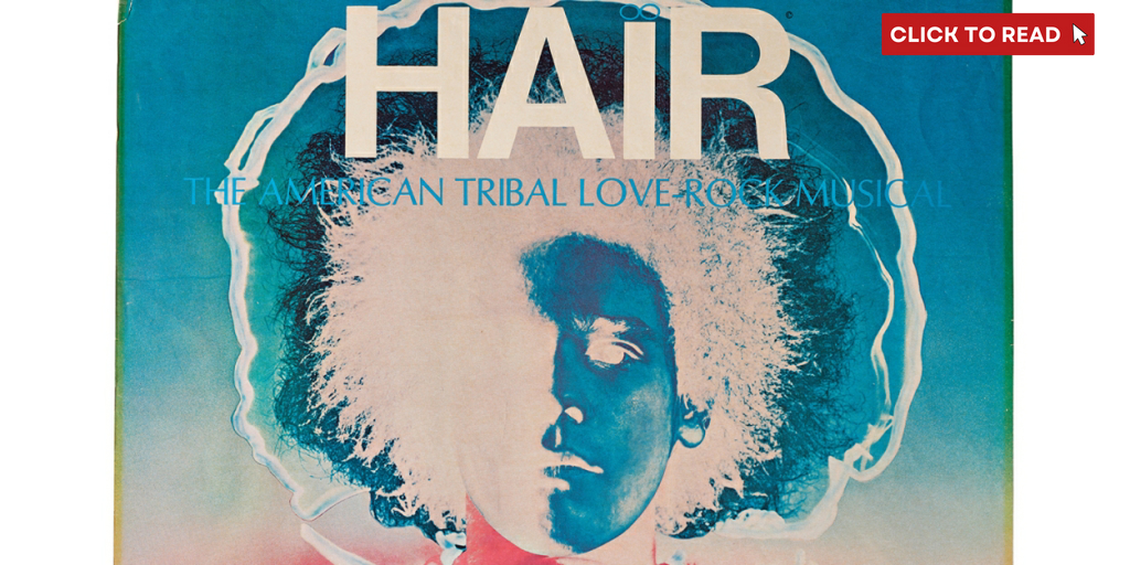 HAIR: THE AMERICAN TRIBAL LOVE-ROCK MUSICAL to be Celebrated at The Smithsonian - Vimarsana News