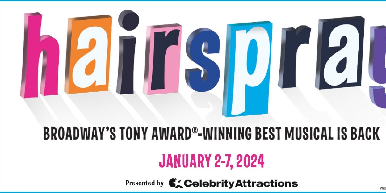 HAIRSPRAY Comes to Tulsa PAC in January 