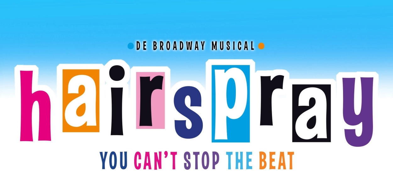 HAIRSPRAY Comes to the Netherlands Photo