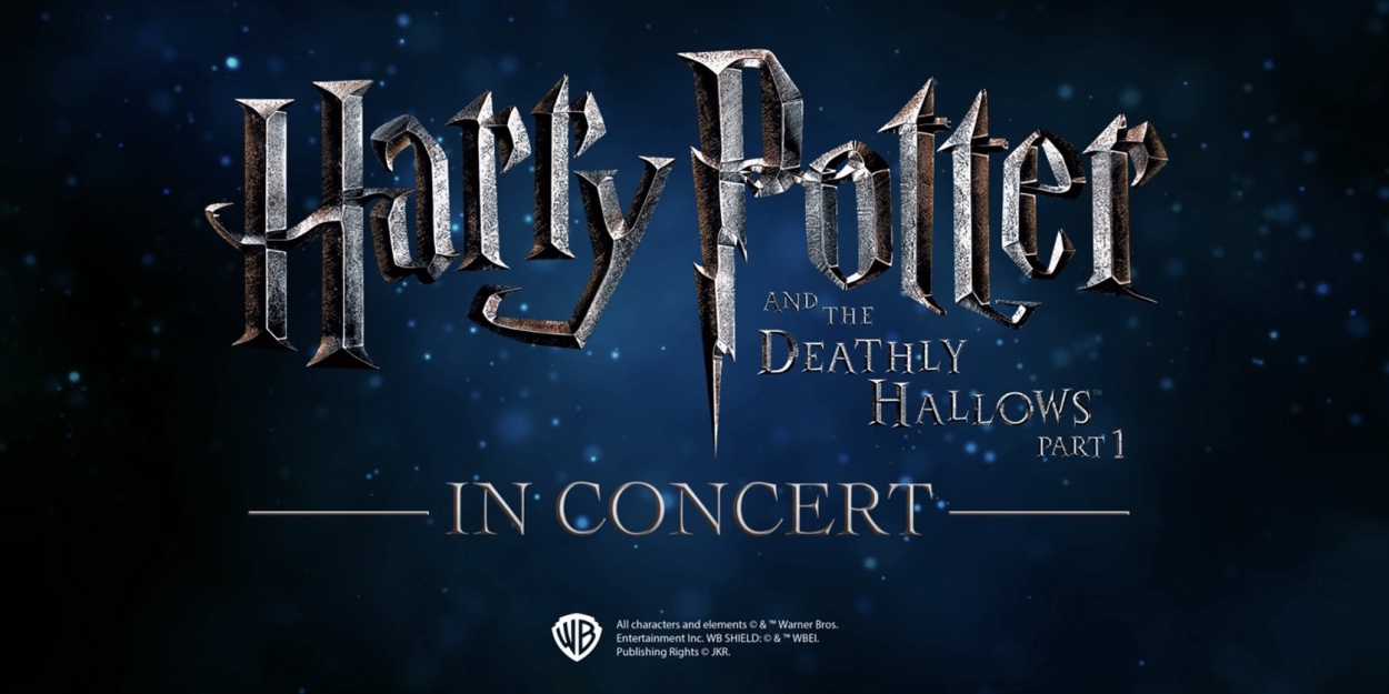 HARRY POTTER AND THE DEATHLY HALLOWS - PART 1 in Concert is Coming to BroadwaySF  Image