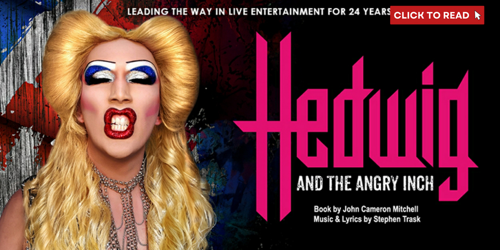 HEDWIG AND THE ANGRY INCH to Make Mexico Debut in May - Vimarsana News