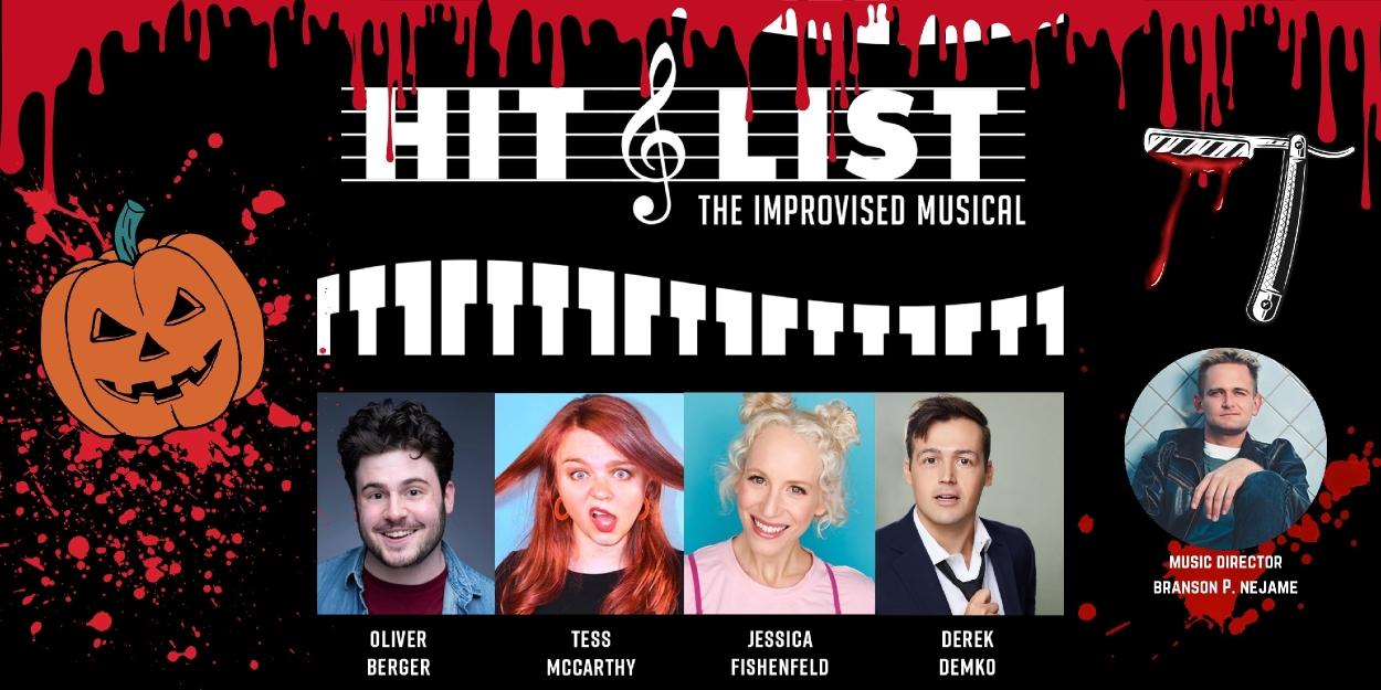 HIT LIST: THE IMPROVISED MUSICAL Halloween-Themed Show is Coming to Westside Comedy Theater  Image