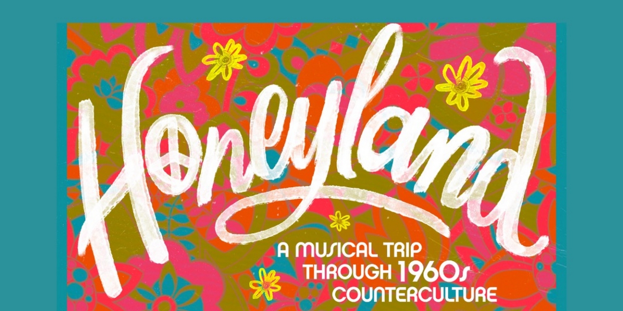 HONEYLAND Will Make US Premiere Off-Broadway at The Triad  Image