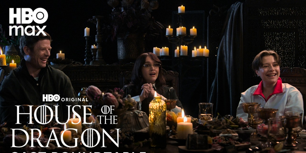 Video: House of the Dragon Season 3 Cast Roundtable Is Here Video