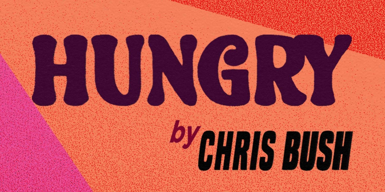 HUNGRY Makes its U.S. Premiere With Sound Theatre Company  Image