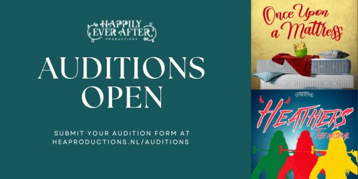 Happily Ever After Productions to Hold Auditions For ONCE UPON A MATTRESS and HEATHERS  Image