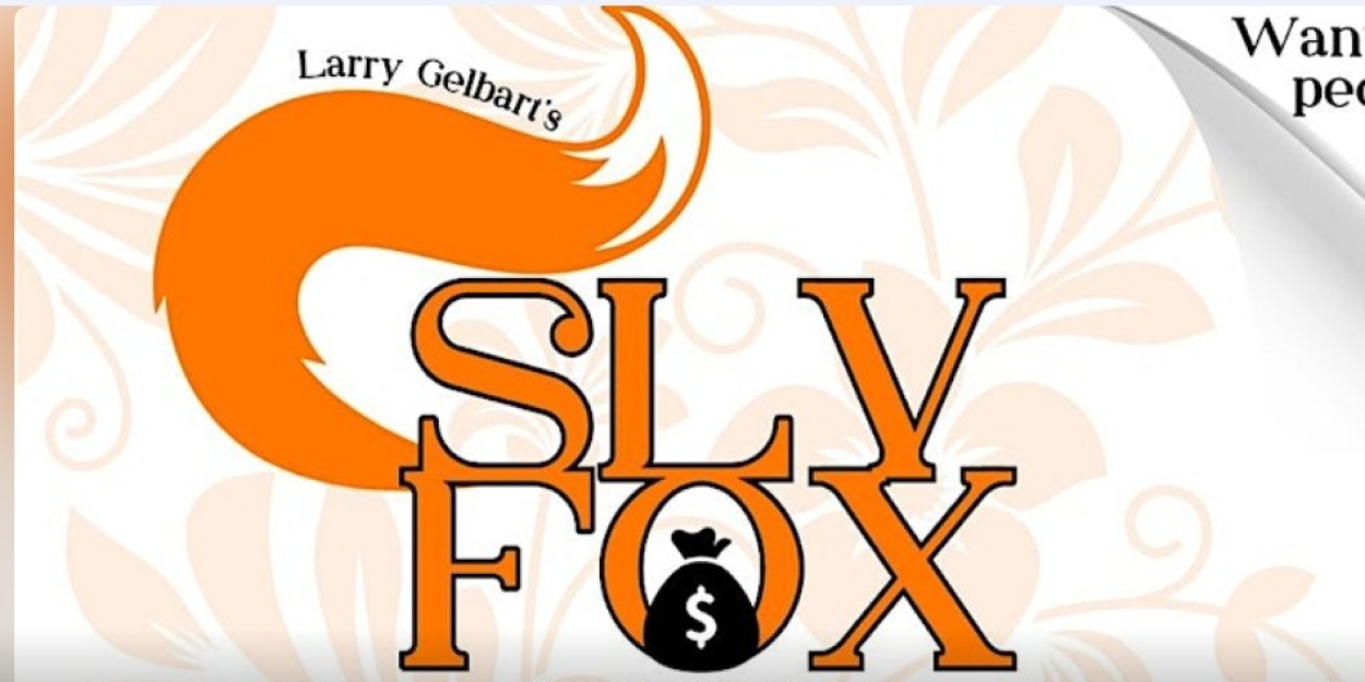 Hardscrabble Theater Presents SLY FOX  Image