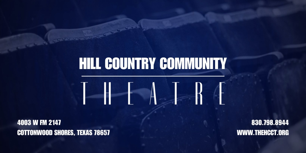 Hill Country Community Theatre's Seasonal Fundraiser Set for January  Image