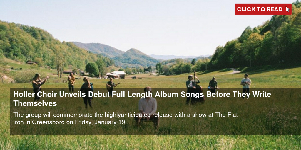 Holler Choir Unveils Debut Full Length Album 'Songs Before They Write Themselves' - Vimarsana News