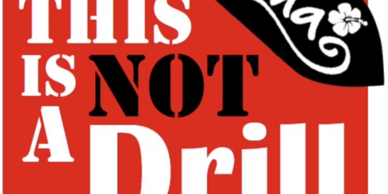 Anika Larsen and More to Star in THIS IS NOT A DRILL Industry Presentation  Image