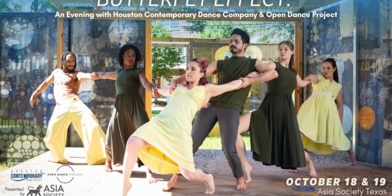 Houston Contemporary Dance Company and Open Dance Project Will Perform BUTTERFLY EFFECT  Image