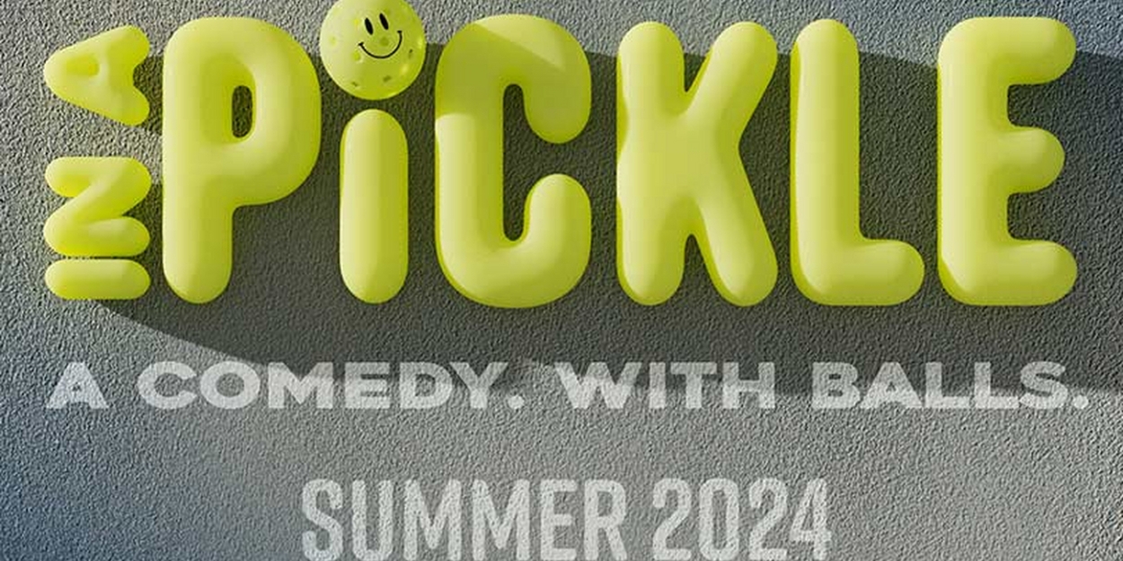 Dink Productions IN A PICKLE Film To Be Released In Summer 2024   IN A PICKLE Film To Be Released In Summer 2024  1704466589 