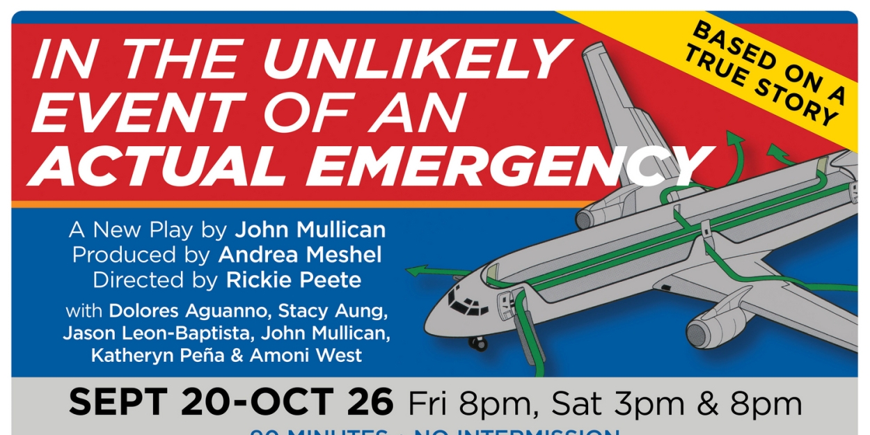 IN THE UNLIKELY EVENT OF AN ACTUAL EMERGENCY Comes to the Hudson Guild Theatre  Image