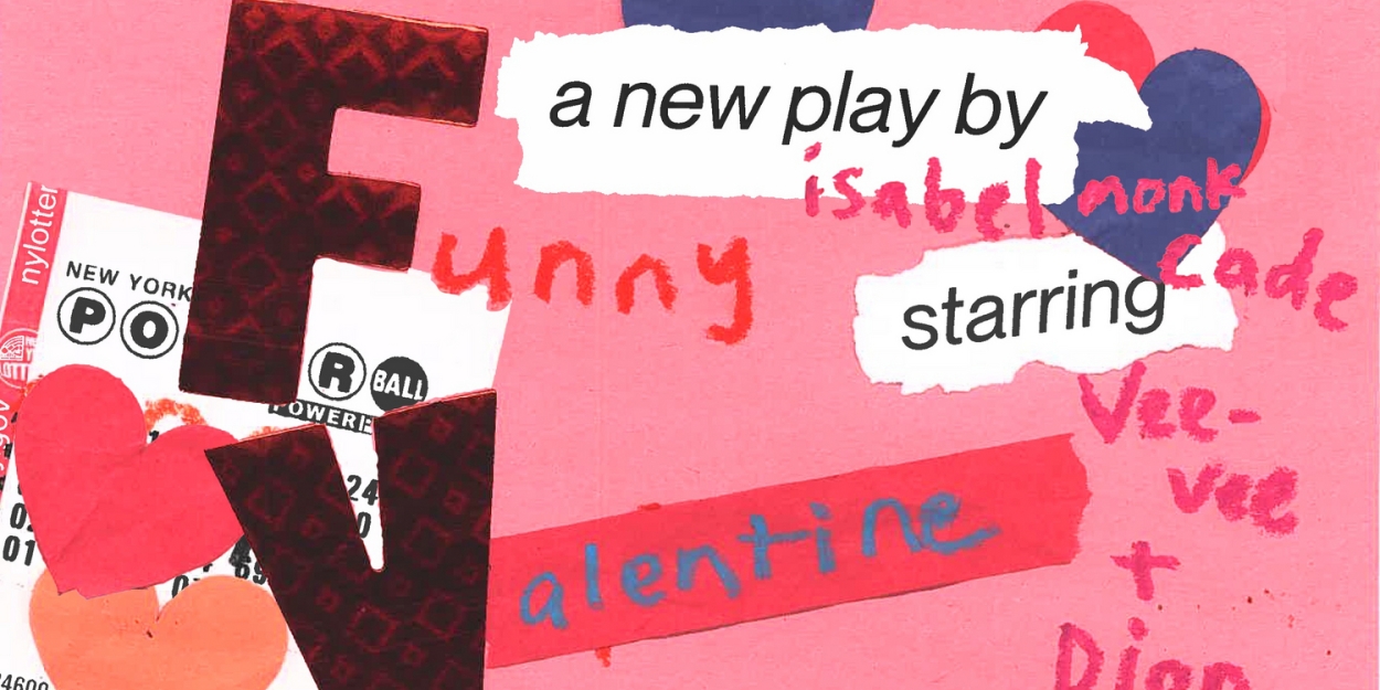 Insufficient Funds to Present Industry Reading of Isabel Monk Cade's FUNNY VALENTINE  Image