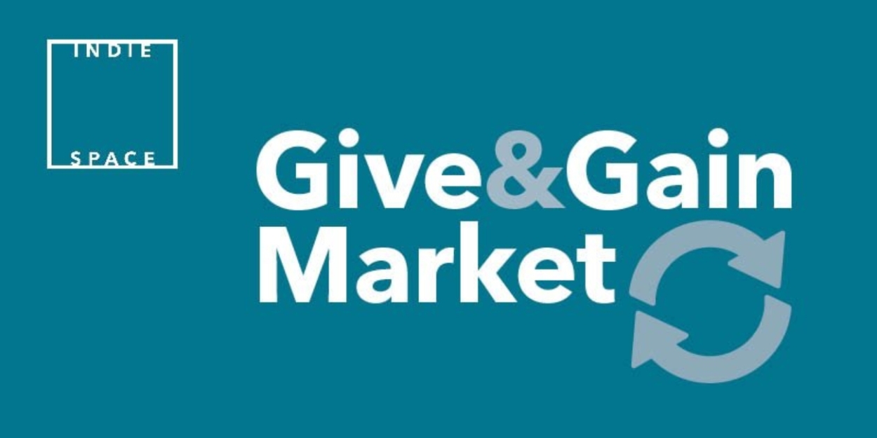 IndieSpace To Host Digital Give & Gain Market In October  Image