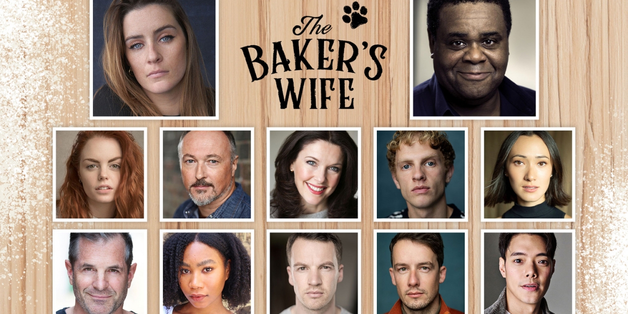 Initial Cast Set For Revival of THE BAKER'S WIFE at the Menier Chocolate Factory; Lucie Jones, Clive Rowe, and More! 